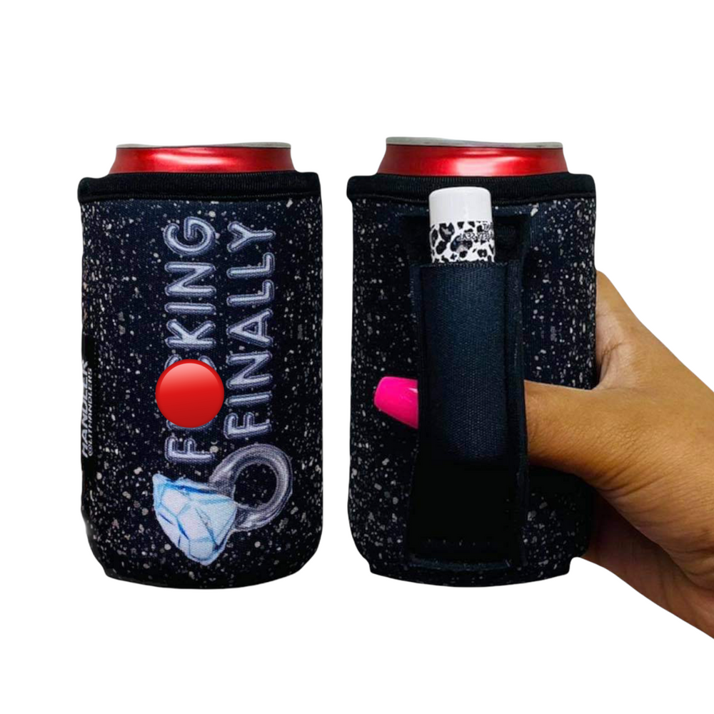 F***ing Finally 12oz Regular Can Handler™