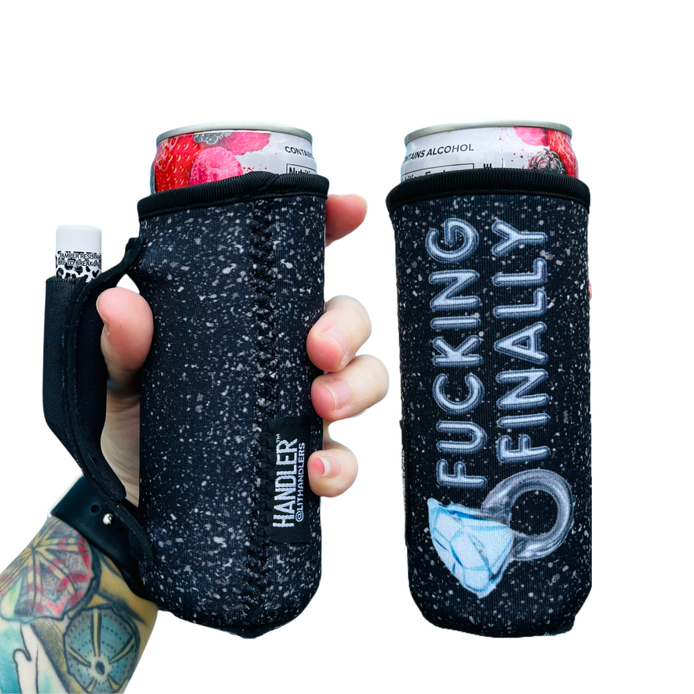 F***ing Finally 12oz Slim Can Handler™