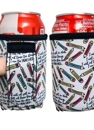 I Am The Teacher 12oz Stubby Can Handler™