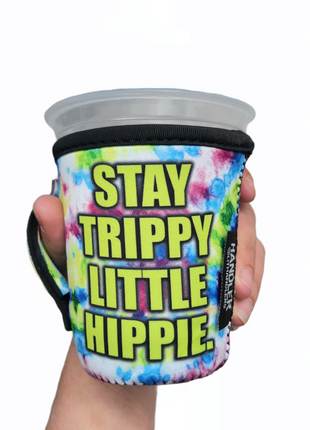 Stay Trippy Little Hippie Small & MediumCoffee Handler™