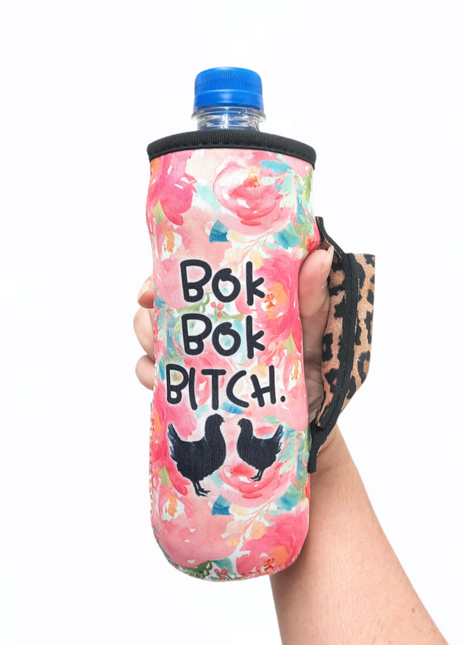 Bok Bok B***H 16-24oz Soda & Water Bottle / Tallboy Can Handler™