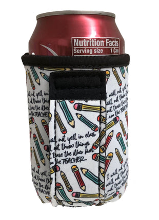 I Am The Teacher 12oz Stubby Can Handler™