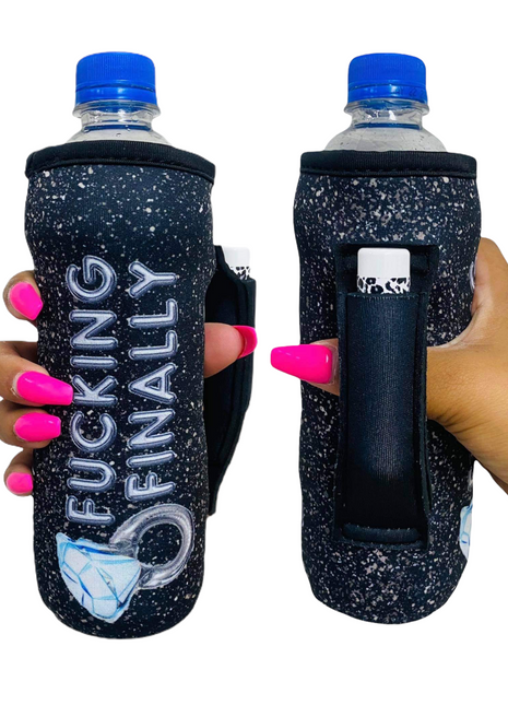 F***ING Finally  16-24oz Water Bottle Handler™